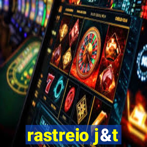 rastreio j&t